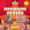 Scenariusze do bajek - ebook