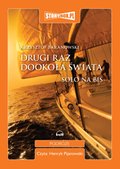 Drugi raz dookoła świata. Solo na bis. - audiobook