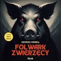 Folwark zwierzęcy - audiobook