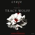 Crave. Pragnienie. Tom 1. - audiobook