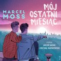 Mój ostatni miesiąc - audiobook