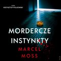 Mordercze instynkty - audiobook