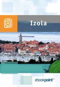 Izola. Miniprzewodnik - ebook