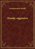 Dumka wygnańca - ebook