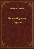 Dziennik panny służącej - ebook