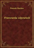 Frantowska odpowiedź - ebook