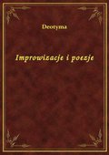 Improwizacje i poezje - ebook