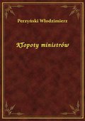 Kłopoty ministrów - ebook