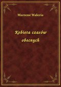 Kobieta czasów obecnych - ebook