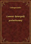 Lament katarynki podwórzowej - ebook