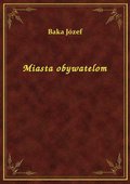 Miasta obywatelom - ebook