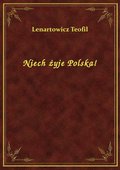 Niech żyje Polska! - ebook