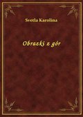 Obrazki z gór - ebook