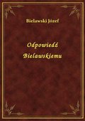 Odpowiedź Bielawskiemu - ebook