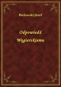 Odpowiedź Węgierskiemu - ebook