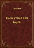 Piękną podróż masz książko - ebook