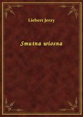 Smutna wiosna - ebook