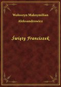 Święty Franciszek - ebook