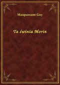 Ta świnia Morin - ebook