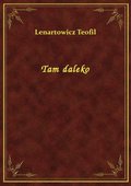 Tam daleko - ebook