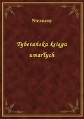 Tybetańska księga umarłych - ebook