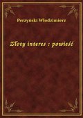 Złoty interes : powieść - ebook