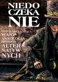 Niedoczekanie - ebook