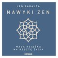 Nawyki zen. Mała książka na resztę życia - audiobook