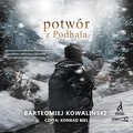 Potwór z Podhala - audiobook