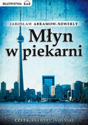 : Młyn w piekarni - audiobook