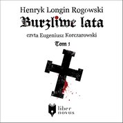 : Burzliwe lata - tom 1 - audiobook