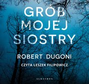 : Grób mojej siostry - audiobook