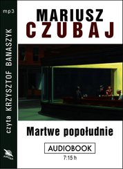 : Martwe popołudnie - audiobook