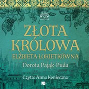 : Złota królowa - audiobook