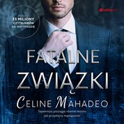 : Fatalne związki - audiobook