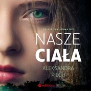 : Nasze ciała - audiobook