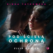 : Pod ścisłą ochroną - audiobook