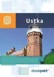 : Ustka. Miniprzewodnik - ebook