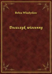 : Deszczyk wiosenny - ebook