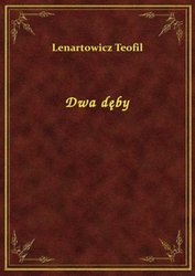 : Dwa dęby - ebook