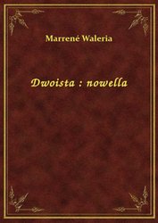 : Dwoista : nowella - ebook