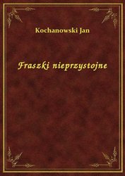 : Fraszki nieprzystojne - ebook