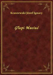 : Głupi Maciuś - ebook