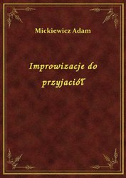 : Improwizacje do przyjaciół - ebook