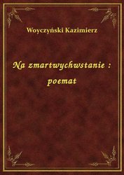 : Na zmartwychwstanie : poemat - ebook