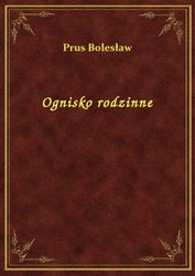 : Ognisko rodzinne - ebook