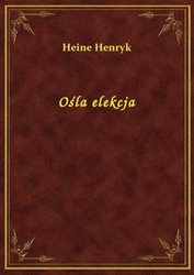 : Ośla elekcja - ebook