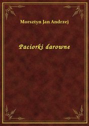 : Paciorki darowne - ebook