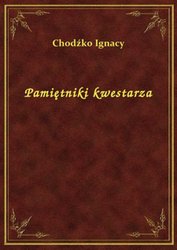 : Pamiętniki kwestarza - ebook