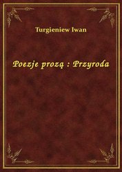 : Poezje prozą : Przyroda - ebook